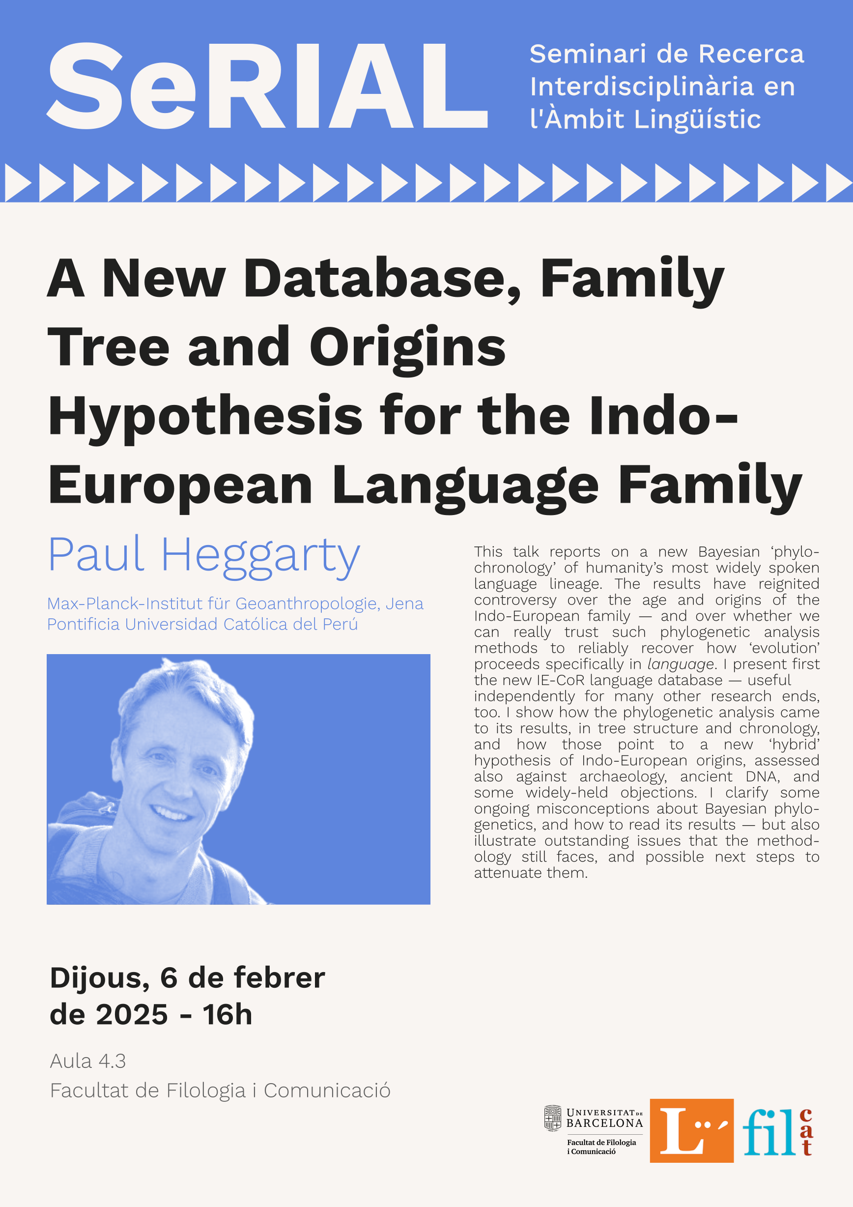 This talk reports on a new Bayesian ‘phylo-chronology’ of humanity’s most widely spoken language lineage. The results have reignited controversy over the age and origins of the Indo-European family — and over whether we can really trust such phylogenetic analysis methods to reliably recover how ‘evolution’ proceeds specifically in language. I present first the new IE-CoR language database — useful independently for many other research ends, too. I show how the phylogenetic analysis came to its results, in tree structure and chronology, and how those point to a new ‘hybrid’ hypothesis of Indo-European origins, assessed also against archaeology, ancient DNA, and some widely-held objections. I clarify some ongoing misconceptions about Bayesian phylogenetics, and how to read its results — but also illustrate outstanding issues that the methodology still faces, and possible next steps to attenuate them